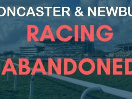 Doncaster and Newbury abandoned Doncaster and Newbury abandoned